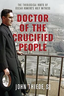 Couverture cartonnée Doctor of the Crucified People de John Thiede