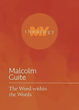 E-Book (epub) Word within the Words von Malcolm Guite