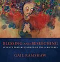 E-Book (epub) Blessing and Beseeching von Gail Ramshaw