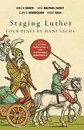 E-Book (epub) Staging Luther von Annis N. Shaver, Ian A. Macphail-Fausey, Clara G. Hendrickson