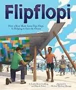 Fester Einband Flipflopi von Linda Ravin Lodding, Dipesh Pabari