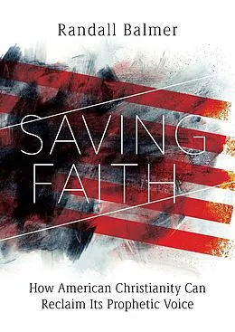 E-Book (epub) Saving Faith von Randall Balmer
