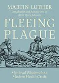 E-Book (epub) Fleeing Plague von Martin Luther
