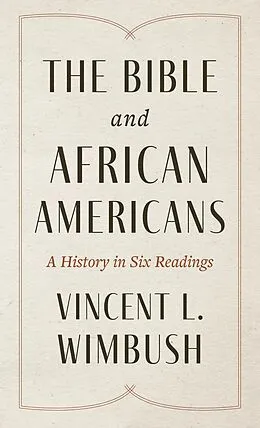 E-Book (epub) Bible and African Americans von Vincent L. Wimbush