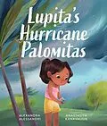 E-Book (epub) Lupita's Hurricane Palomitas von Alexandra Alessandri
