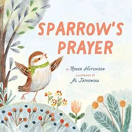 E-Book (epub) Sparrow's Prayer von Roger Hutchison