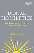 E-Book (epub) Digital Homiletics von Sunggu A. Yang