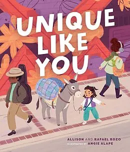 E-Book (epub) Unique Like You von Rozo Allison Rozo, Rozo Rafael Rozo