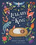 E-Book (epub) Lullaby for the King von Nikki Grimes