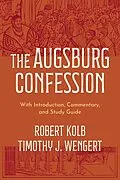 E-Book (epub) Augsburg Confession von Robert Kolb, Timothy J. Wengert