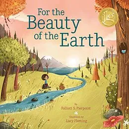 E-Book (epub) For the Beauty of the Earth von Folliott S. Pierpoint