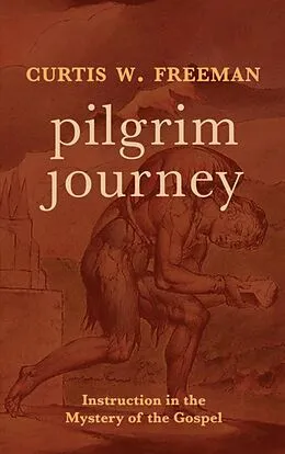 E-Book (epub) Pilgrim Journey von Curtis W. Freeman