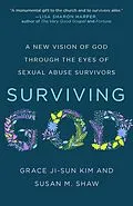 E-Book (epub) Surviving God von Grace Ji-Sun Kim, Susan M. Shaw