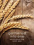 E-Book (epub) Gathered into One von Yolanda Denson-Byers, Philip Ruge-Jones, Michael Rinehart