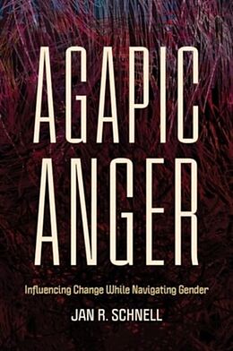 Couverture cartonnée Agapic Anger de Jan R Schnell