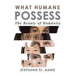 E-Book (epub) What Humans Possess von Stephanie St. Marie