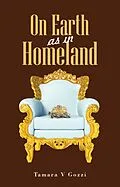 E-Book (epub) On Earth as in Homeland von Tamara V Gozzi