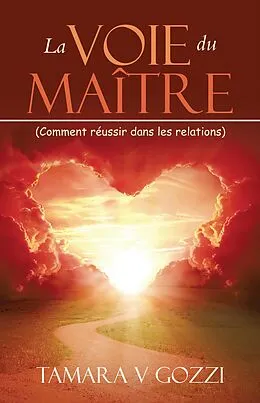 E-Book (epub) La Voie du Maître von Tamara V Gozzi
