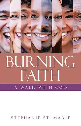 E-Book (epub) BURNING FAITH von Stephanie St. Marie