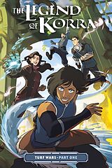 Couverture cartonnée The Legend of Korra: Turf Wars Part One de Michael Dante DiMartino