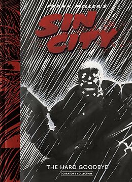 Livre Relié Frank Miller's Sin City: Hard Goodbye Curator's Collection de Frank Miller, Frank Miller, Robert Rodriguez