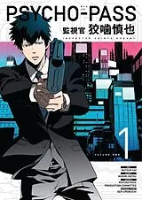 Kartonierter Einband Psycho-Pass: Inspector Shinya Kogami Volume 1 von Midori Gotu, Natsuo Sai