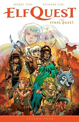 Couverture cartonnée ElfQuest: The Final Quest Volume 4 de Wendy Pini, Richard Pini, Wendy Pini