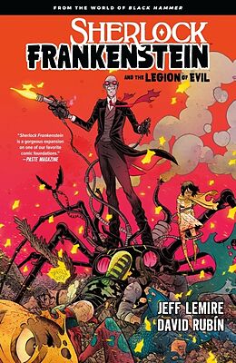 Kartonierter Einband Sherlock Frankenstein & the Legion of Evil: From the World of Black Hammer von Jeff Lemire, David Rubin