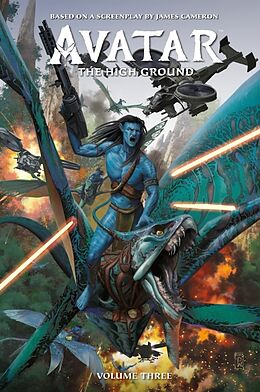 Livre Relié Avatar: The High Ground Volume 3 de Sherri L. Smith