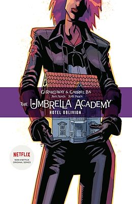 Kartonierter Einband The Umbrella Academy Volume 3: Hotel Oblivion von Gerard Way