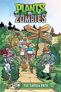 Fester Einband Plants vs. Zombies Volume 16: The Garden Path von Paul Tobin, Kieron Dwyer