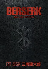 Fester Einband Berserk Deluxe Volume 6 von Kentaro Miura, Kentaro Miura, Duane Johnson