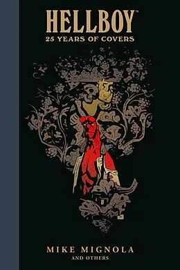 E-Book (epub) Hellboy: 25 Years of Covers von Mike Mignola