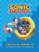 Fester Einband Sonic the Hedgehog Encyclo-speed-ia von Ian Flynn, Sega