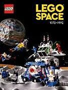 Livre Relié LEGO Space: 1978 - 1992 de LEGO, Tim Johnson