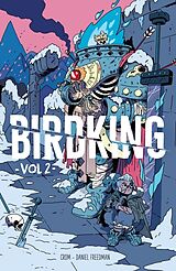 Couverture cartonnée Birdking Volume 2 de Daniel Freedman, CROM