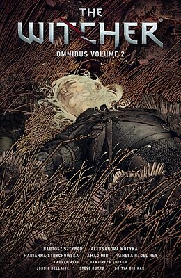 Broché The Witcher Omnibus de Bartosz; Motyka, Aleksandra Sztybor