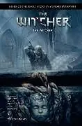 Fester Einband Andrzej Sapkowski's The Witcher: The Witcher von Andrzej Sapkowski, Aleksandra Zielinska, Michael Dowling