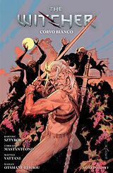 Couverture cartonnée The Witcher Volume 9: Corvo Bianco de Bartosz Sztybor, Corrado Mastantuono, Matteo Vattani