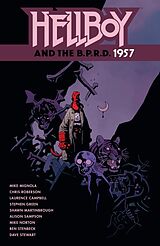 Couverture cartonnée Hellboy and the B.P.R.D.: 1957 de Mike Mignola, Chris Roberson, Laurence Campbell