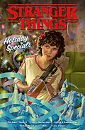 E-Book (epub) Stranger Things Holiday Specials (Graphic Novel) von Michael Moreci, Chris Roberson, Keith Champagne