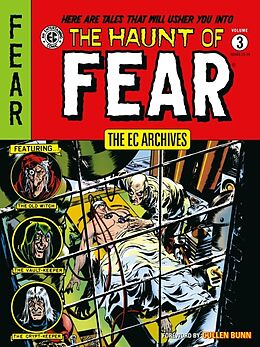 Couverture cartonnée The EC Archives: The Haunt of Fear Volume 3 de Al Feldstein, Graham Ingels, Jack Davis