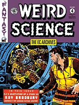 Couverture cartonnée The EC Archives: Weird Science Volume 4 de Al Feldstein, Wally Wood, Al Williamson