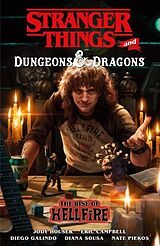 Kartonierter Einband Stranger Things and Dungeons & Dragons: The Rise of Hellfire von Jody Houser, Eric Campbell, Diego Galindo