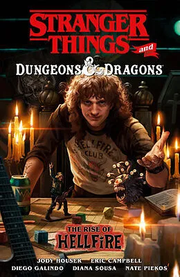 E-Book (epub) Stranger Things and Dungeons & Dragons: The Rise of Hellfire von Jody Houser, Eric Campbell