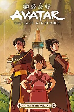 Couverture cartonnée Avatar: The Last Airbender--Ashes of the Academy de Faith Erin Hicks, Peter Wartman, Adele Matera