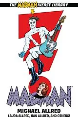 Kartonierter Einband Madman Omnibus Volume 3 von Michael Allred, Laura Allred