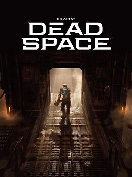 Livre Relié The Art of Dead Space de Motive Studio