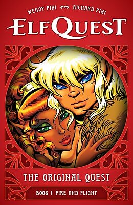 Livre Relié ElfQuest: The Original Quest: Book 1--Fire and Flight de Wendy Pini, Richard Pini, Wendy Pini