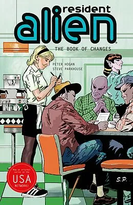 ePUB Resident Alien Volume 9: The Book of Changes von Peter Hogan
